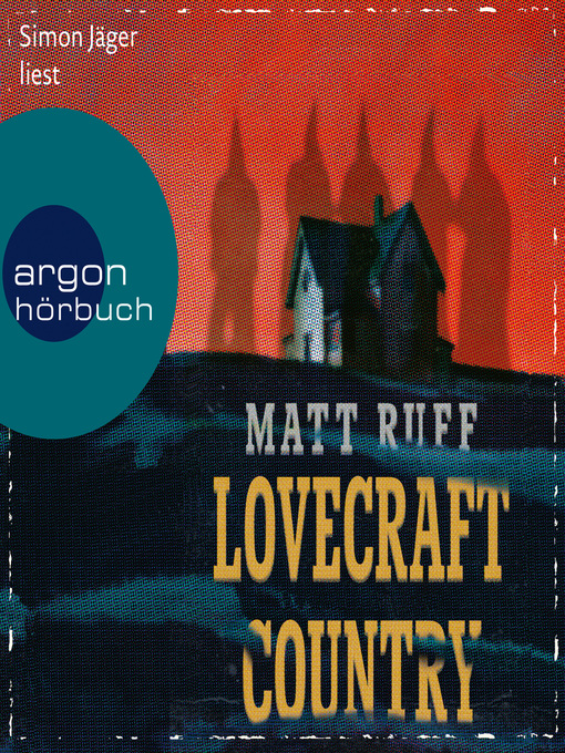 Title details for Lovecraft Country by Matt Ruff - Wait list